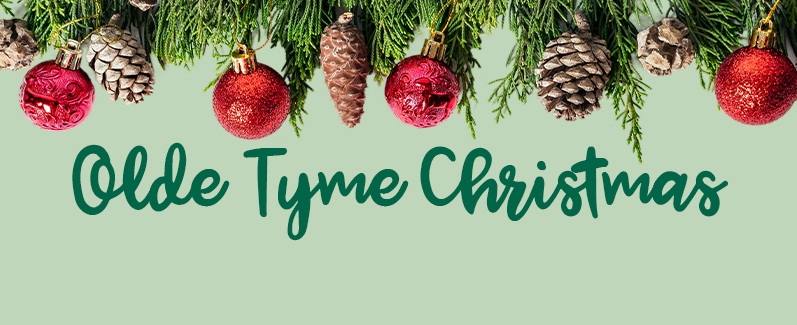 Olde Tyme Christmas 