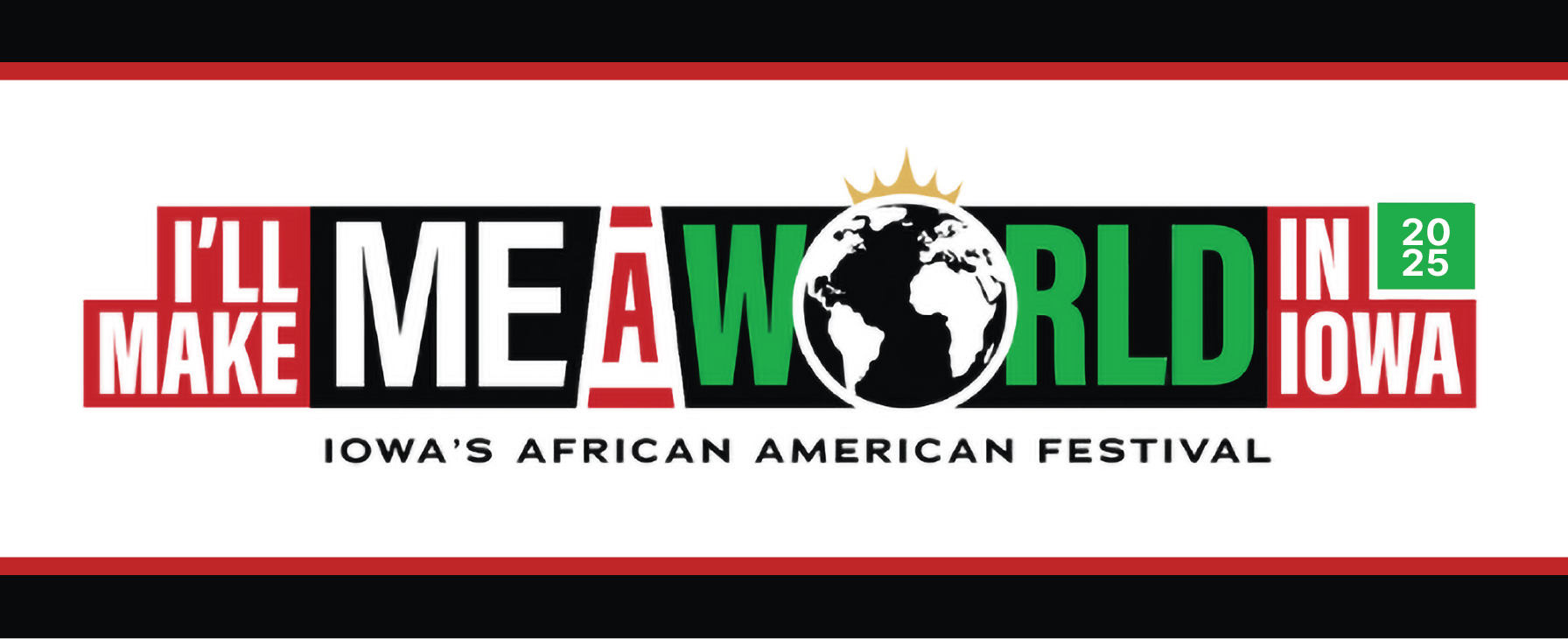 I'll Make Me a World in Iowa: Iowa's African American Festival